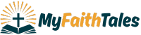 My Faith Tales